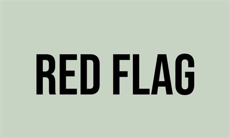 What Does Red Flag Mean? - Meaning, Uses and More - FluentSlang