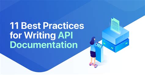 11 Best Practices for Writing API Documentation