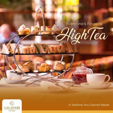 Galadari Hotel - Everyone’s Favorite High Tea Buffet A...