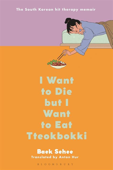 I Want to Die But I Want to Eat Tteokbokki: A Memoir: Buy Online at Best Price in Egypt - Souq ...