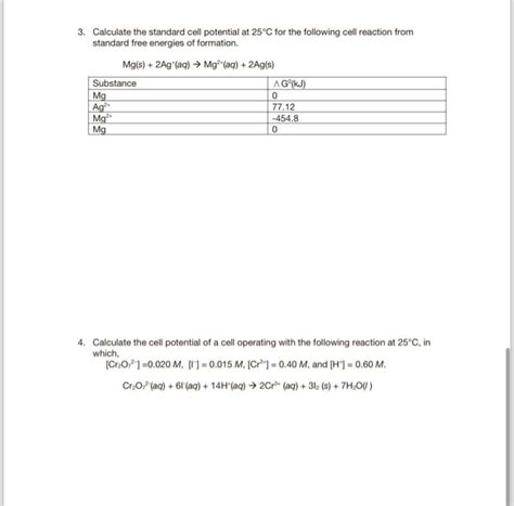 Solved 3. Calculate the standard cell potential at 25∘C for | Chegg.com