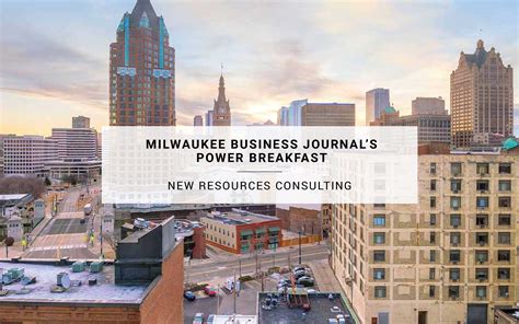 Milwaukee Business Journal’s Power Breakfast | New Resources Consulting