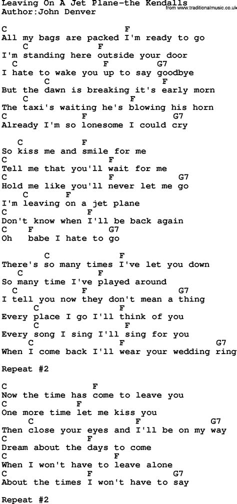 Country Music:Leaving On A Jet Plane-The Kendalls Lyrics and Chords