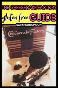 The Cheesecake Factory Gluten-Free Restaurant Guide | Sarah Scoop