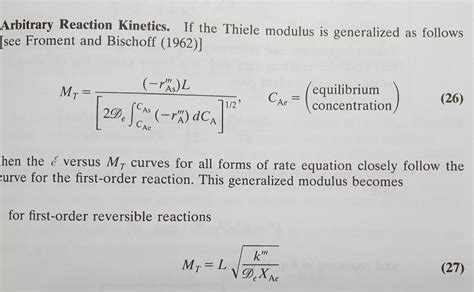 Solved Arbitrary Reaction Kinetics. If the Thiele modulus is | Chegg.com