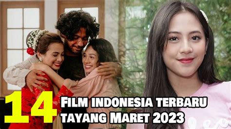 14 Rekomendasi Film Indonesia Terbaru yang Tayang pada Maret 2023 | Vidio