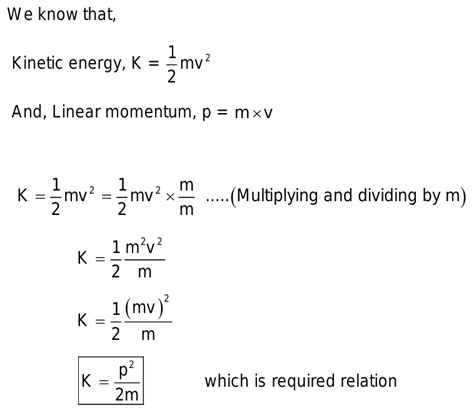 What is the derivation of relation between kinetic energy and linear ...