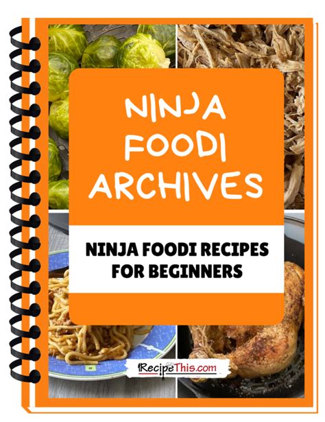 Ninja Foodi Recipes For Beginners Cookbook | Recipe This