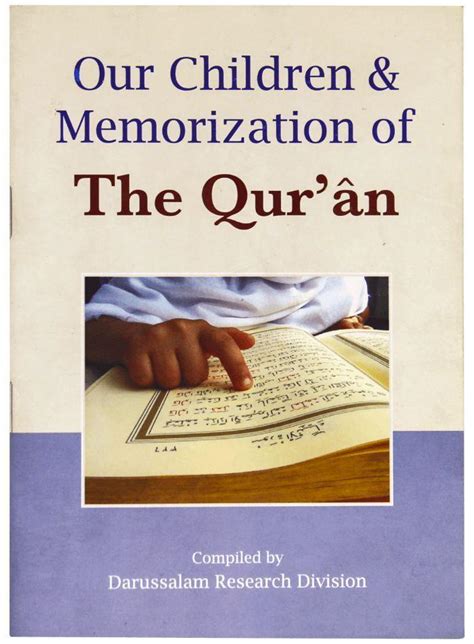 OUR CHILDREN & MEMORIZATION OF THE QURAN - Online Islamic Store