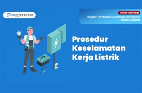 Prosedur Keselamatan Kerja Listrik - Synergy Solusi Group