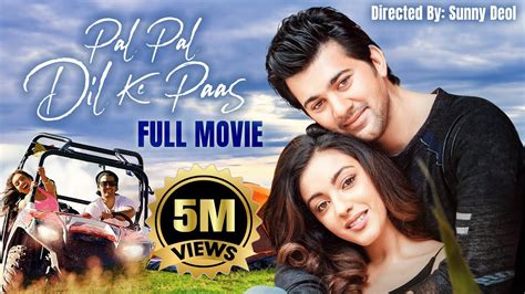 Pal Pal Dil Ke Paas - Full Hindi Movie | Sunny Deol | Karan Deol | New ...