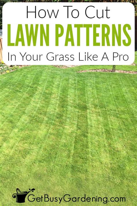 Lawn mowing patterns techniques how to cut grass like a pro – Artofit