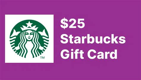 $25 Starbucks Gift Card - Senior Subway Social Network