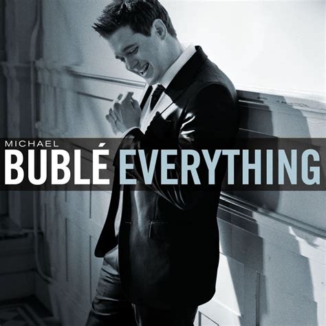 Michael Bublé – Everything Lyrics | Genius Lyrics