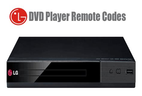 LG DVD Player Remote Codes for your Universal Remote