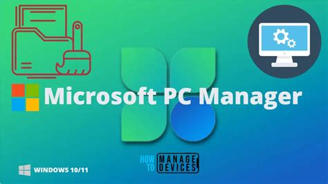 Microsoft PC Manager Best Optimizer PC Cleaner For Windows 11 ...