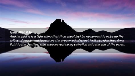 Isaiah 49:6 KJV Desktop Wallpaper - And he said, It is a light thing ...