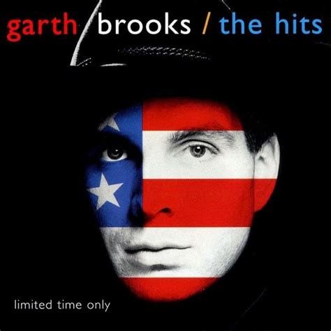 Garth Brooks - The Hits Lyrics and Tracklist | Genius