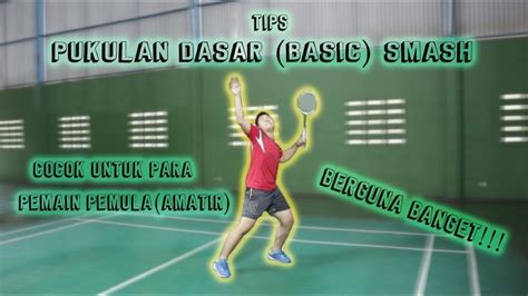 Latihan smash bulutangkis, basic smash badminton training. - YouTube