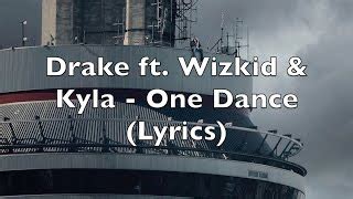 Drake ft. Wizkid & Kyla - One Dance Chords (Lyrics) - ChordU