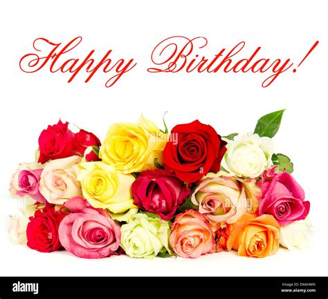 happy birthday! colorful roses, beautiful flower bouquet. card concept Stock Photo - Alamy