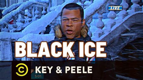 Black Ice | Key & Peele - YouTube