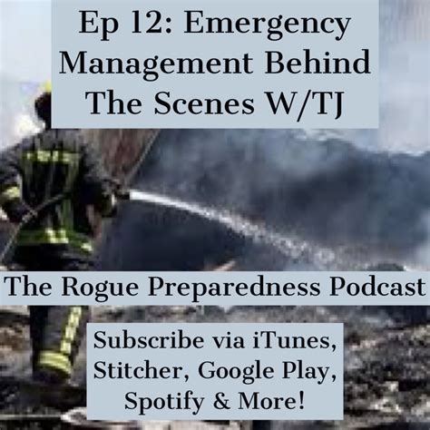 Behind The Scenes Emergency Management W/TJ [Podcast]