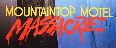 Mountaintop Motel Massacre / one sheet / video / USA