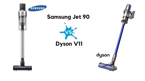 Samsung Jet 90 VS Dyson V11 | Which One Is The Best Vacuum?