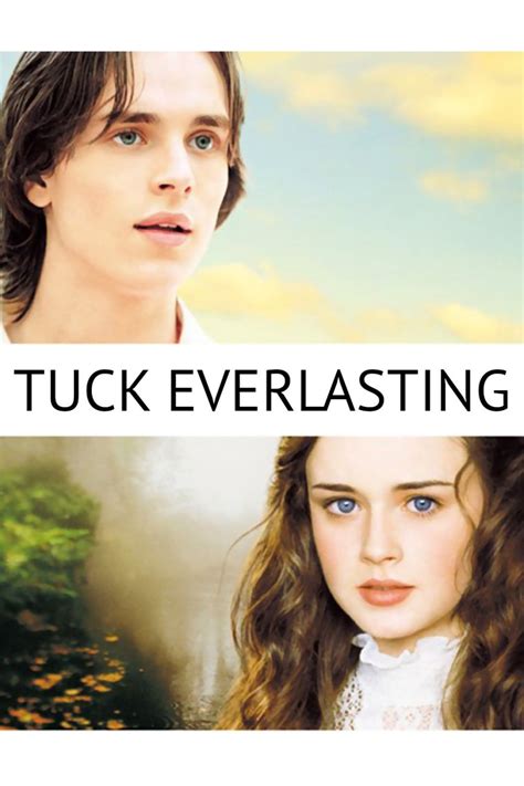 Tuck Everlasting – Disney Movies List