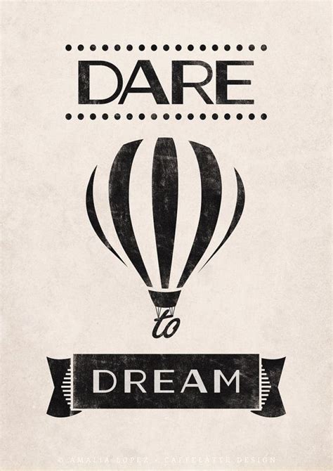 Dare To Dream Quotes. QuotesGram