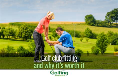 Golf club fitting and why it's worth it - Golfing Pursuits