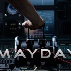 Mayday - Rotten Tomatoes