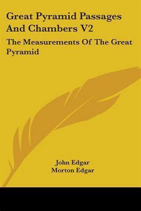 Great Pyramid Passages and Chambers V2, John Edgar | 9781428644861 ...