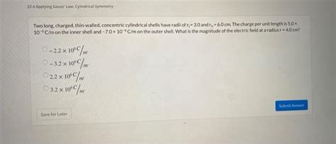 Solved 23.4 Applying Gauss Law: cylindrical Symmetry Two | Chegg.com