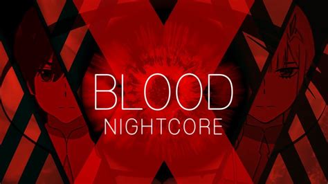 Nightcore - Blood - YouTube