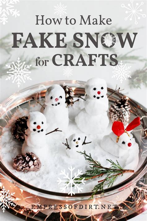 6 Craft Recipes to Make Fake Snow — Empress of Dirt