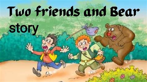 Two friends and the bear story in English learn English with story nursery stories #fairytales ...