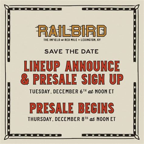 2023 Railbird Lineup Drop Date is Dec 6, 2022. Ticket presale begins ...