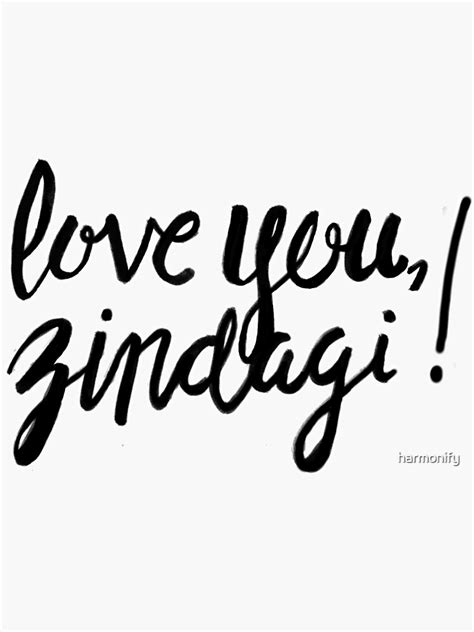 "Love You Zindagi" Sticker by harmonify | Redbubble