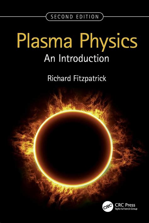 Plasma Physics: An Introduction eBook : Fitzpatrick, Richard: Amazon.co ...