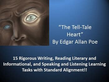 Edgar Allan Poe’s “The Tell-Tale Heart” – 15 Common Core Learning Tasks!!