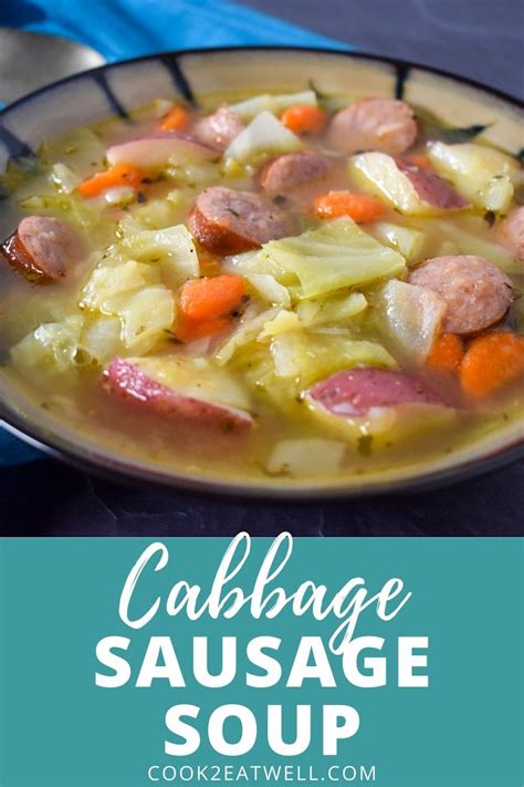 Cabbage Sausage Soup | Cabbage and sausage, Sausage soup, Soup recipes