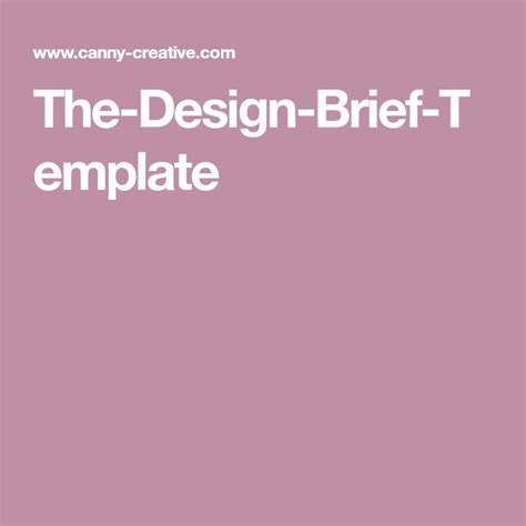 The-Design-Brief-Template | Design brief template, Graphic design resources, Design