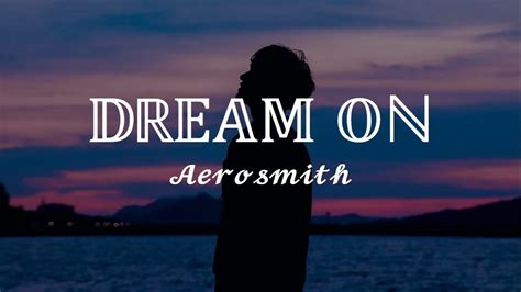 Dream on // Aerosmith (Lyrics) - YouTube