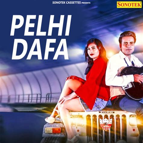 Pehli Dafa Song Download: Pehli Dafa MP3 Song Online Free on Gaana.com