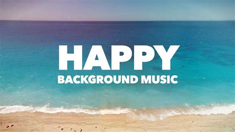 112+ Best Background Upbeat Music Images - MyWeb