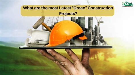 What are the most Latest “Green” Construction Projects? - Ghar Banwao - Construction Company in ...