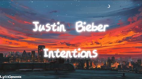 Justin Bieber - Intentions (Lyrics) - YouTube