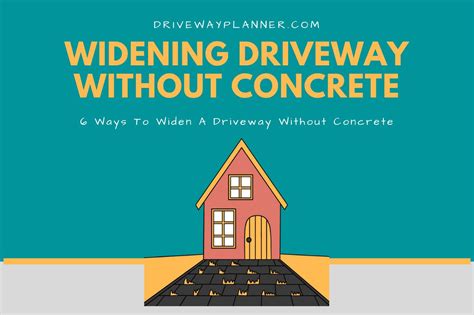 How To Widen A Driveway Without Concrete? — Driveway Planner